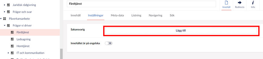Redaktörsby Umbraco CMS. Fältet "Lägg till", som är bredvid "Sakansvarig", markerat med röd ram.