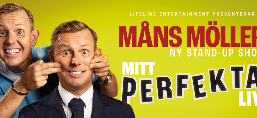 Måns Möller i två skepnader mot gul bakgrund, med titeln ”Mitt perfekta liv”.