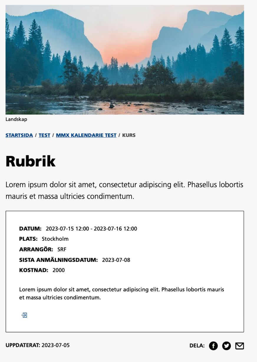Exempel på hur en kalenderhändelse-sida kan se ut. Efter ingressen finns en faktaruta med datum, plats, arrangör, sista anmälningsdag, kostnad och fritext.