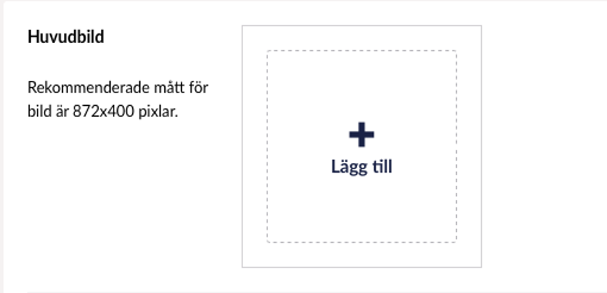 Rekommenderade mått för bild är 872x400 pixlar.