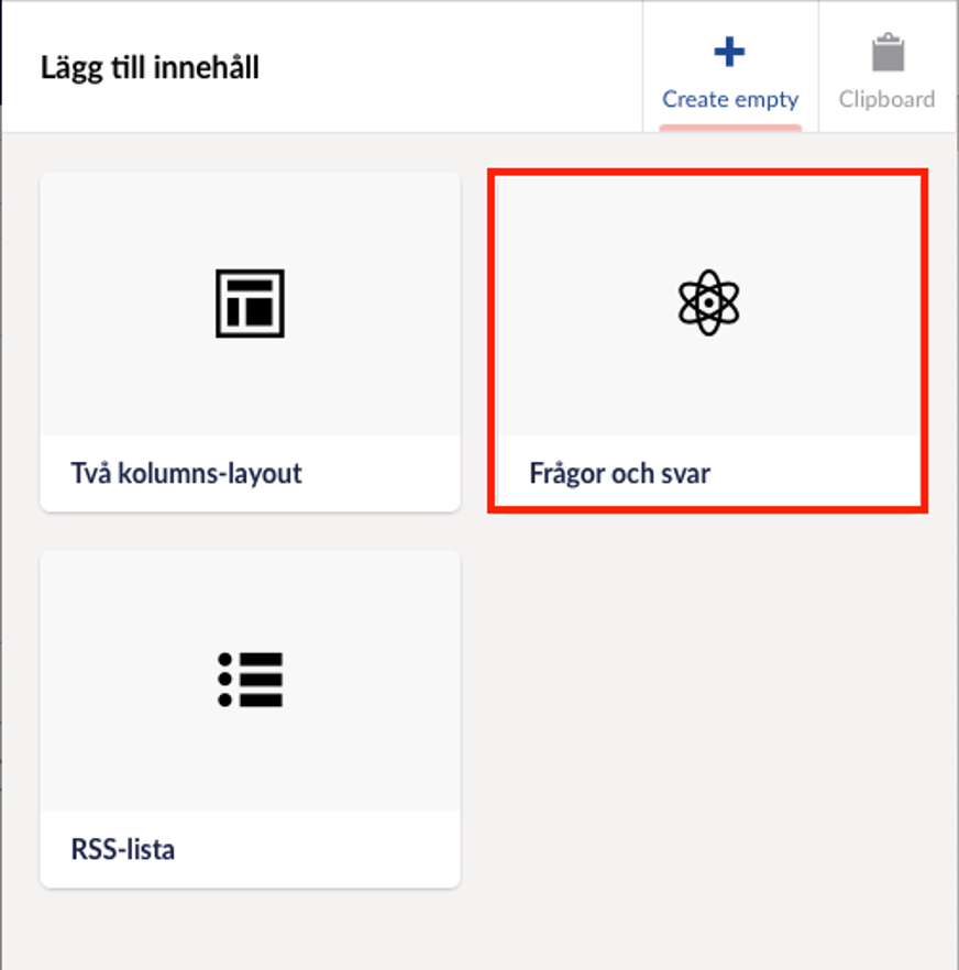 Frågor och svar syns som ett av tre alternativ i dialogen Lägg till innehåll.